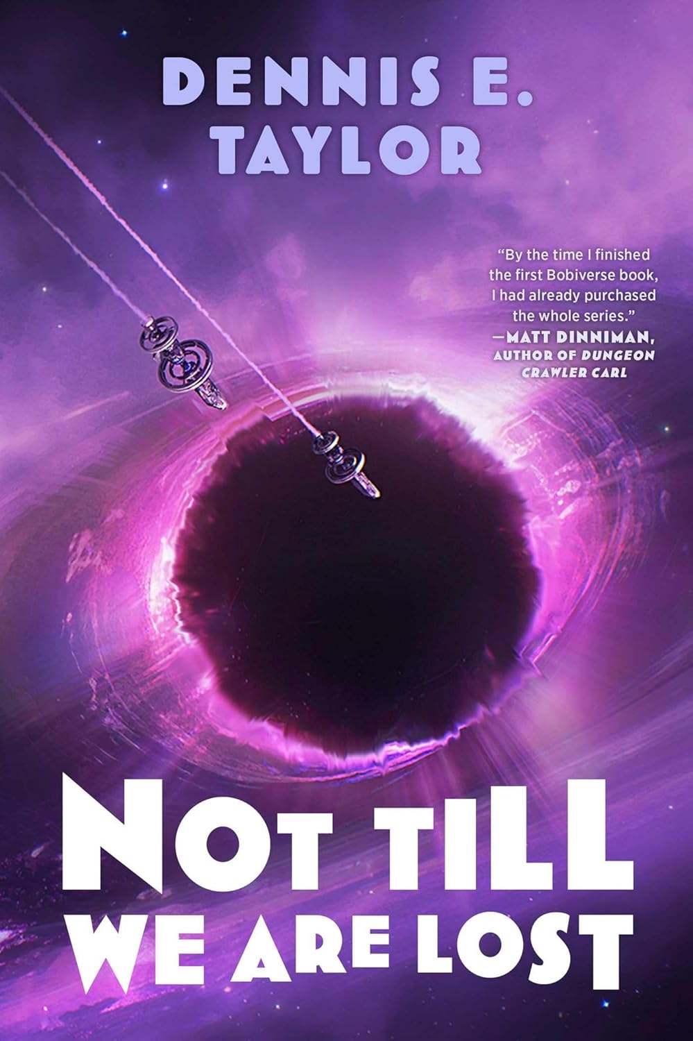 Not Till We Are Lost